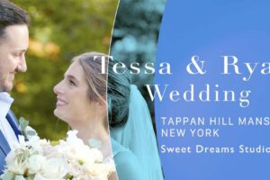 Tessa & Ryan Wedding at Tappan Hill Mansion New York